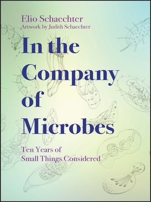 cover image of In the Company of Microbes